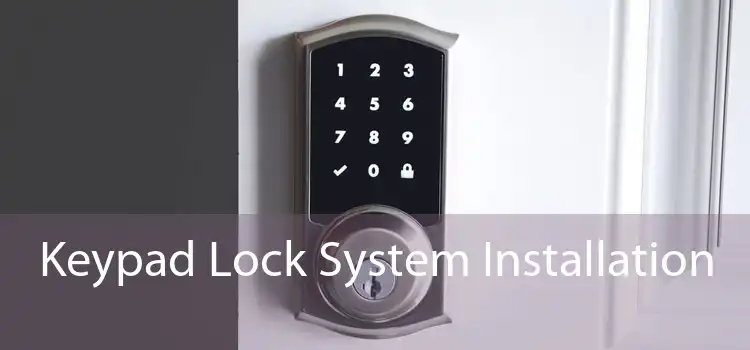 Keypad Lock System Installation 