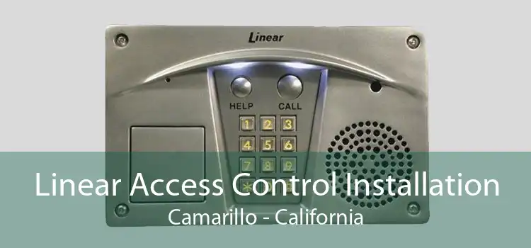 Linear Access Control Installation Camarillo - California