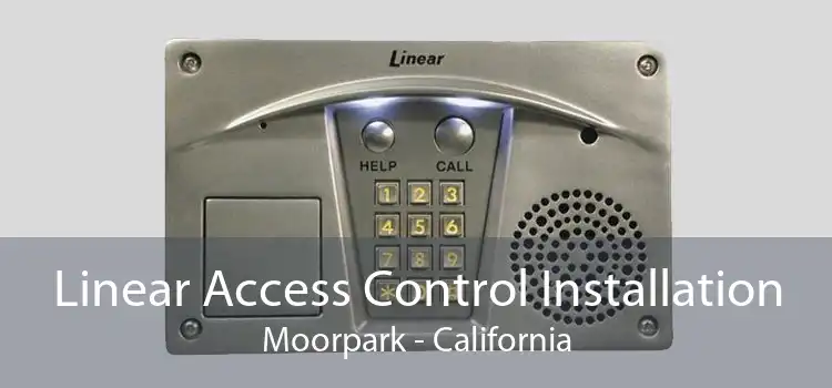 Linear Access Control Installation Moorpark - California