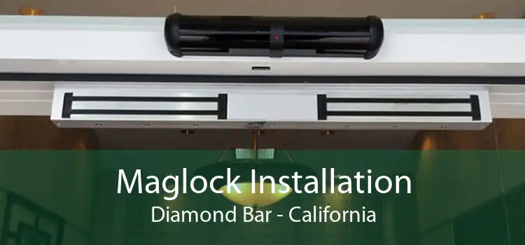 Maglock Installation Diamond Bar - California